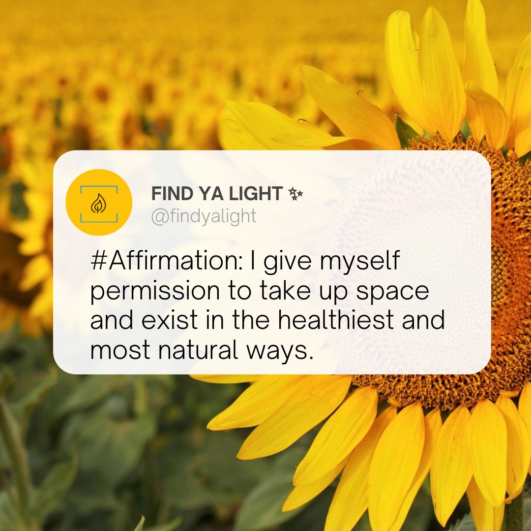 findyalight_'s tweet photo. #Affirmation: I give myself permission to take up space and exist in the healthiest and most natural ways.
#Findyalight✨ https://t.co/2CY7ZvJLtT