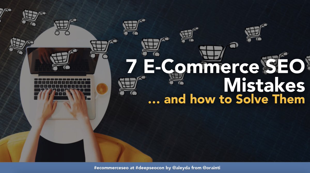 aleyda's tweet photo. 7 E-Commerce SEO Mistakes &amp; How to Fix Them 💸 My slides from  #DeepSEOCon 🙌 Check it out: https://t.co/KliCGhcycK - thanks for having me 🙏 https://t.co/jNCJfj2Jal