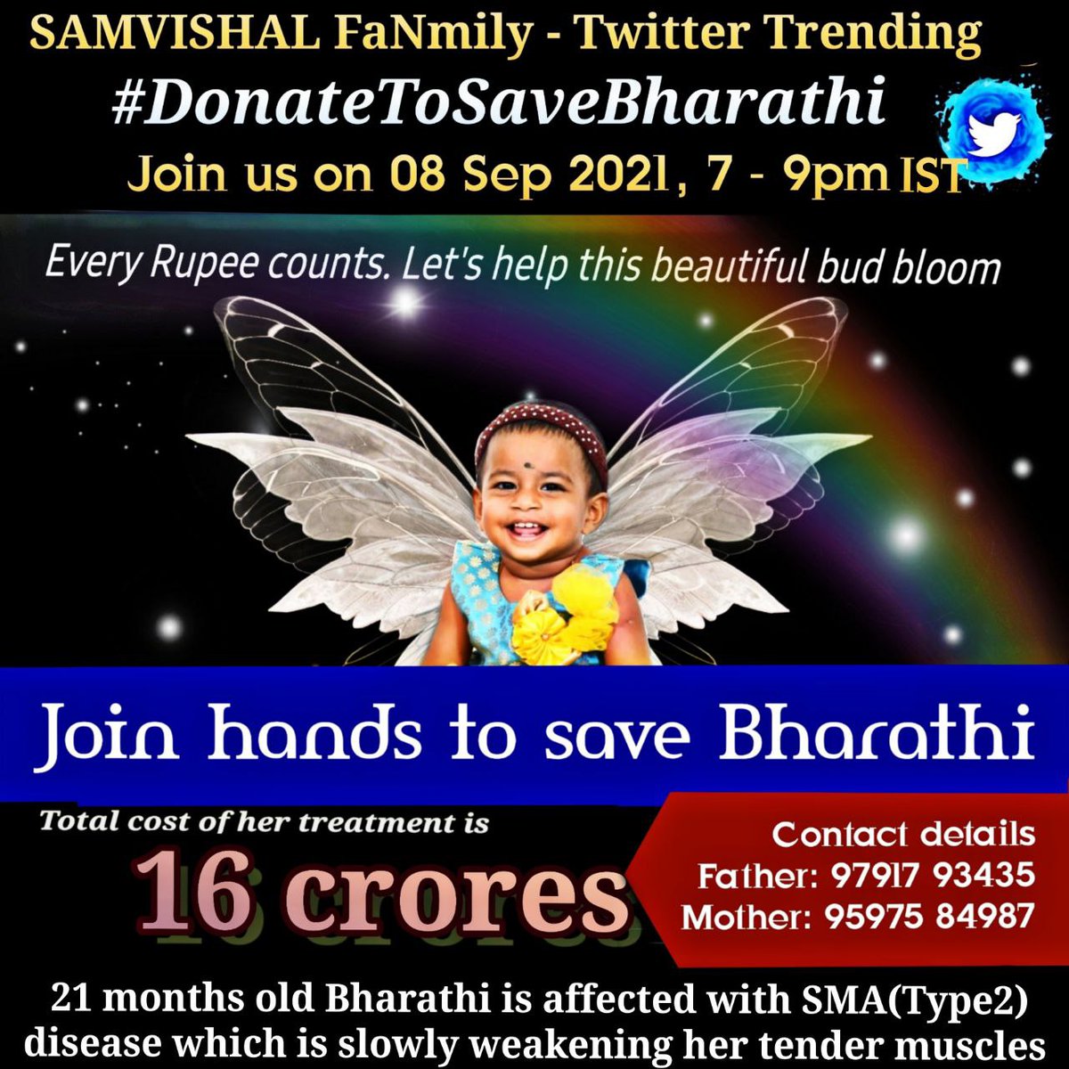 SamVishal_TT's tweet photo. Guys
Baby Bharathi needs ZOLGENSMA to fight SMA (TYPE-2) disease which cost 16 Crore

As a fund rising initiative, we SAMVISHAL FaNmily organising Twitter Trending to reach maximum people and extend the help

Everyone join us
@samvishal280999
@bharathifights
#DonateToSaveBharathi https://t.co/WpD3cjQugD