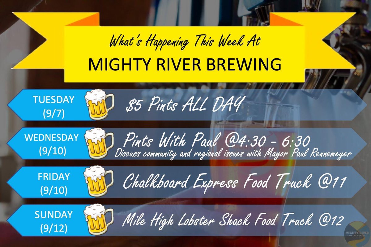 Check out what’s happening this week at Mighty River Brewing!