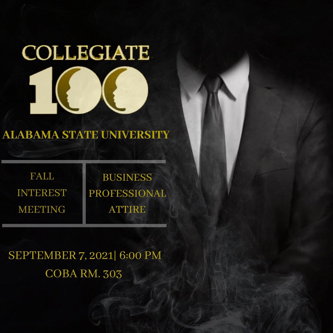 COLLEGIATE 100 FALL INTEREST MEETING ‼️#myasu #bamastate #ASUTwitter #collegiate100