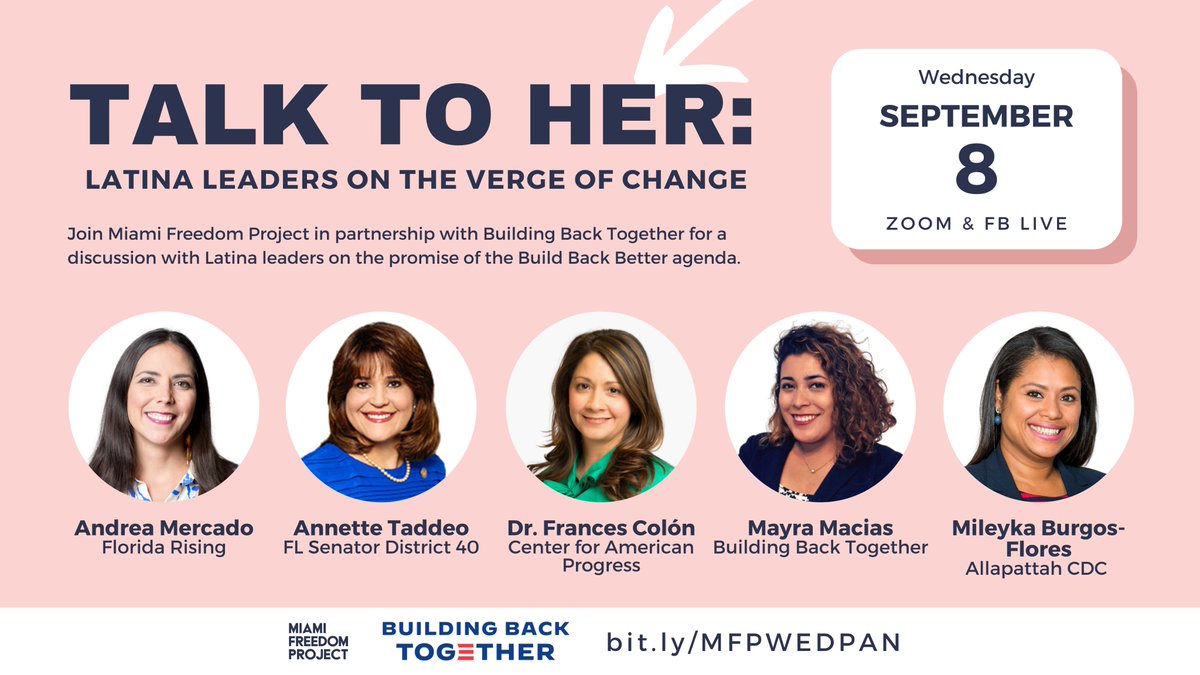 Join us for a panel on <a href="/POTUS/">President Donald J. Trump</a>'s #BuildBackBetter agenda w/ these incredible Latina leaders: 
⭐️ <a href="/DREAMERcado/">Andrea Mercado</a>, <a href="/FLRising/">Florida Rising (Text JOINUS to 58123)</a> 
⭐️ <a href="/Annette_Taddeo/">Annette Taddeo</a> 
⭐️ @fcoloninFL, <a href="/CtrforAmerica/">CenterForAmerica</a> 
⭐️ <a href="/lachicamayra/">Mayra Macías</a>, <a href="/BuildingBack_US/">Building Back Together</a> 
⭐️ <a href="/MileykaBurgos/">MileykaBurgos-Flores</a>, @allapattahcdc 

TOMORROW, Sept. 9th at 7pm! RSVP⬇️