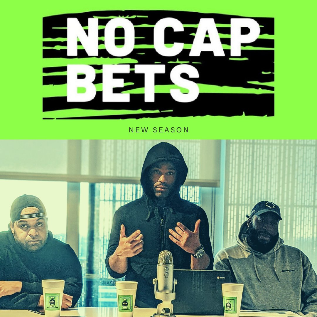 New season of NO CAP BETS this Sunday!