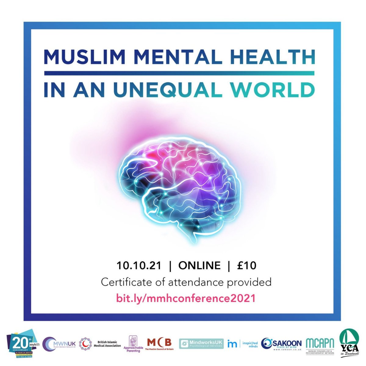 sakoonteam's tweet photo. *Muslim Mental Health in an Unequal world*

#MuslimMentalHealth

🗓️ 10.10.21
⏰ 10am - 6pm
💳 £10 ticket (Early bird £8 ends 12th sept )

_Your Muslim Mental Health &amp; Wellbeing Alliance_

💻 https://t.co/RQalux6NQN 
📧 mentalhealth@mcb.org.uk https://t.co/IrrqSnrW89