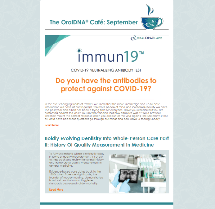 OralDNA's tweet photo. BREAKING NEWS! Your September OralDNA® Café Newsletter Is Here! #oraldna #oraldnacafe #newsletter #oralhealth #pathogentesting #antibody #systemichealth https://t.co/MvWrYWVr8l
