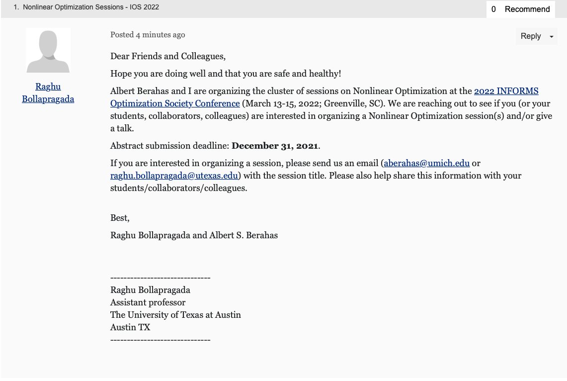 R_bollapragada's tweet image. Very excited about #IOS2022 | March 13-15, &apos;22; Greenville, SC cecas.clemson.edu/informs-confer…

@albertberahas and I are co-chairing the #Nonlinear Optimization track. Interested in organizing a session and/or giving a talk? Please let us know.

Abstract submission deadline: Dec. 31, &apos;21
