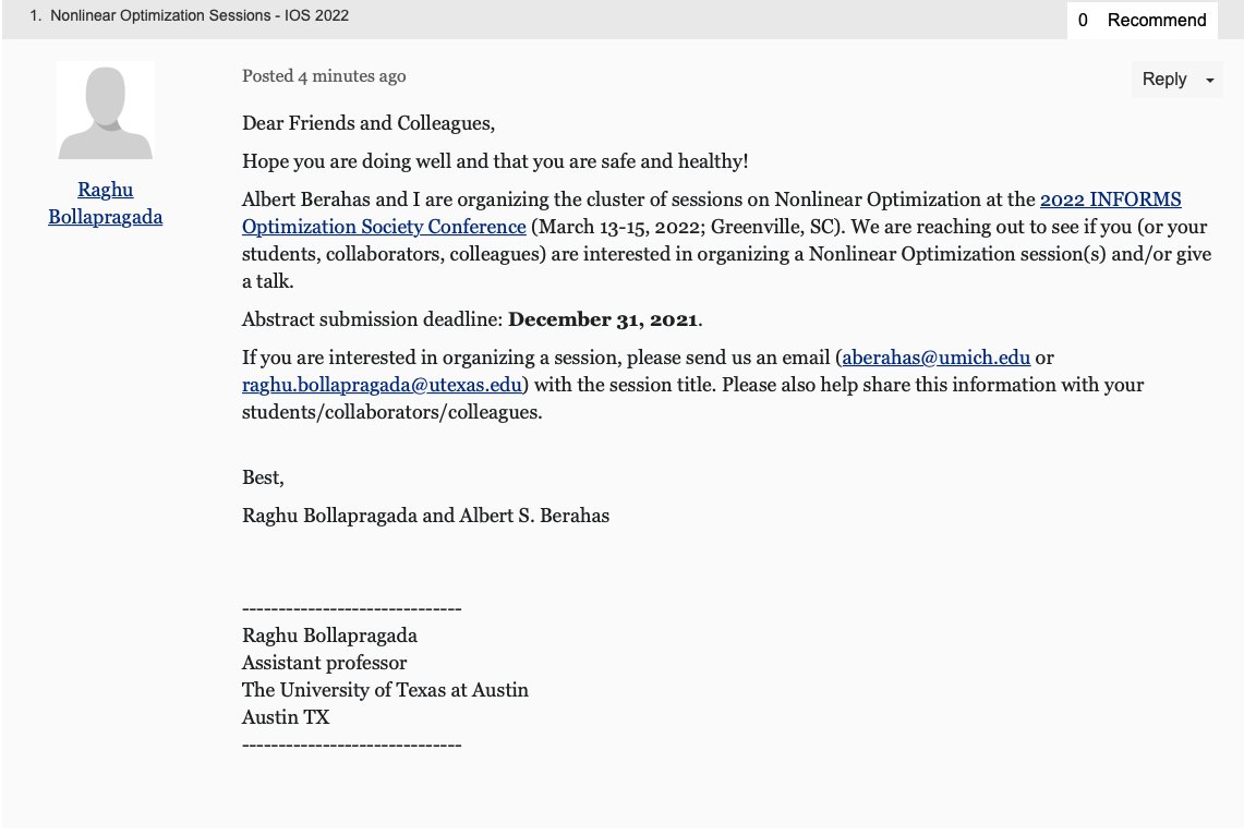 Very excited about #IOS2022 | March 13-15, '22; Greenville, SC cecas.clemson.edu/informs-confer…

@albertberahas and I are co-chairing the #Nonlinear Optimization track. Interested in organizing a session and/or giving a talk? Please let us know.

Abstract submission deadline: Dec. 31, '21