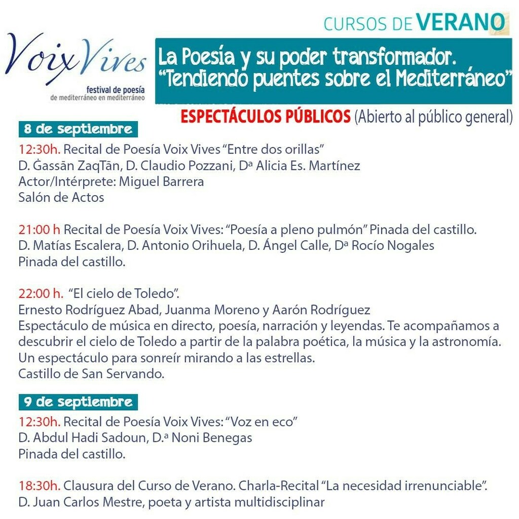 ToledoVoix's tweet photo. Compartimos los espectáculos públicos (abiertos al público general) que se celebrarán en el marco del programa del Curso de Verano La Poesía y su poder transformador. "Tendiendo puentes sobre el Mediterráneo", que tendrá lugar los días 8 y 9 de septiembr… https://t.co/lbT3XeYvOs https://t.co/hBxnvzySYF