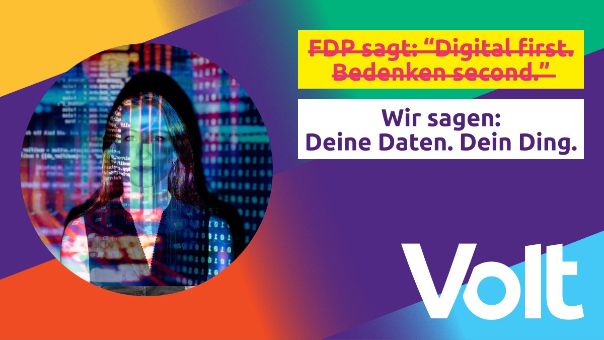 Volt sagt: "Deine Daten sind dein Ding."