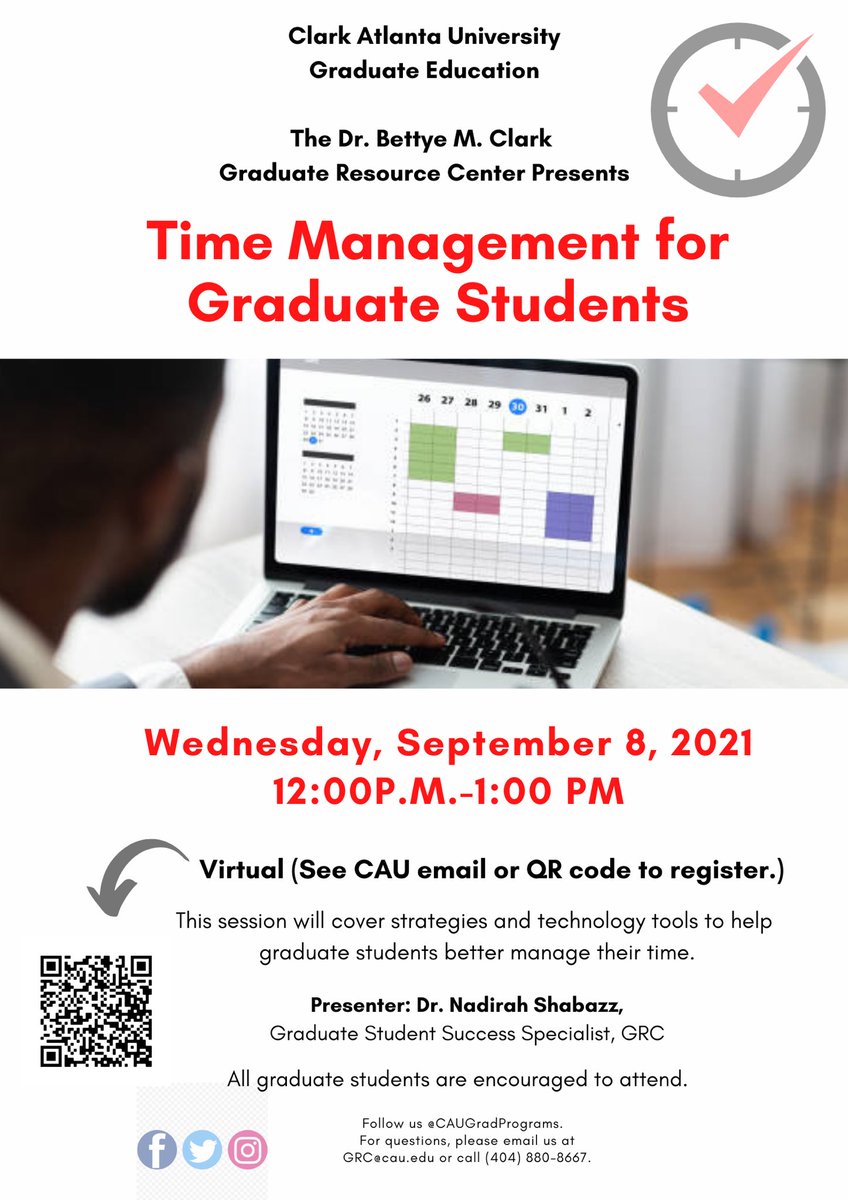 CAUGradPrograms's tweet photo. The Graduate Resource Center would like to invite everybody to our “Time Management for Graduate Students” tomorrow, September 8,2021, from 12:00pm EST- 1:00pm EST. https://t.co/MXieaMB4YT