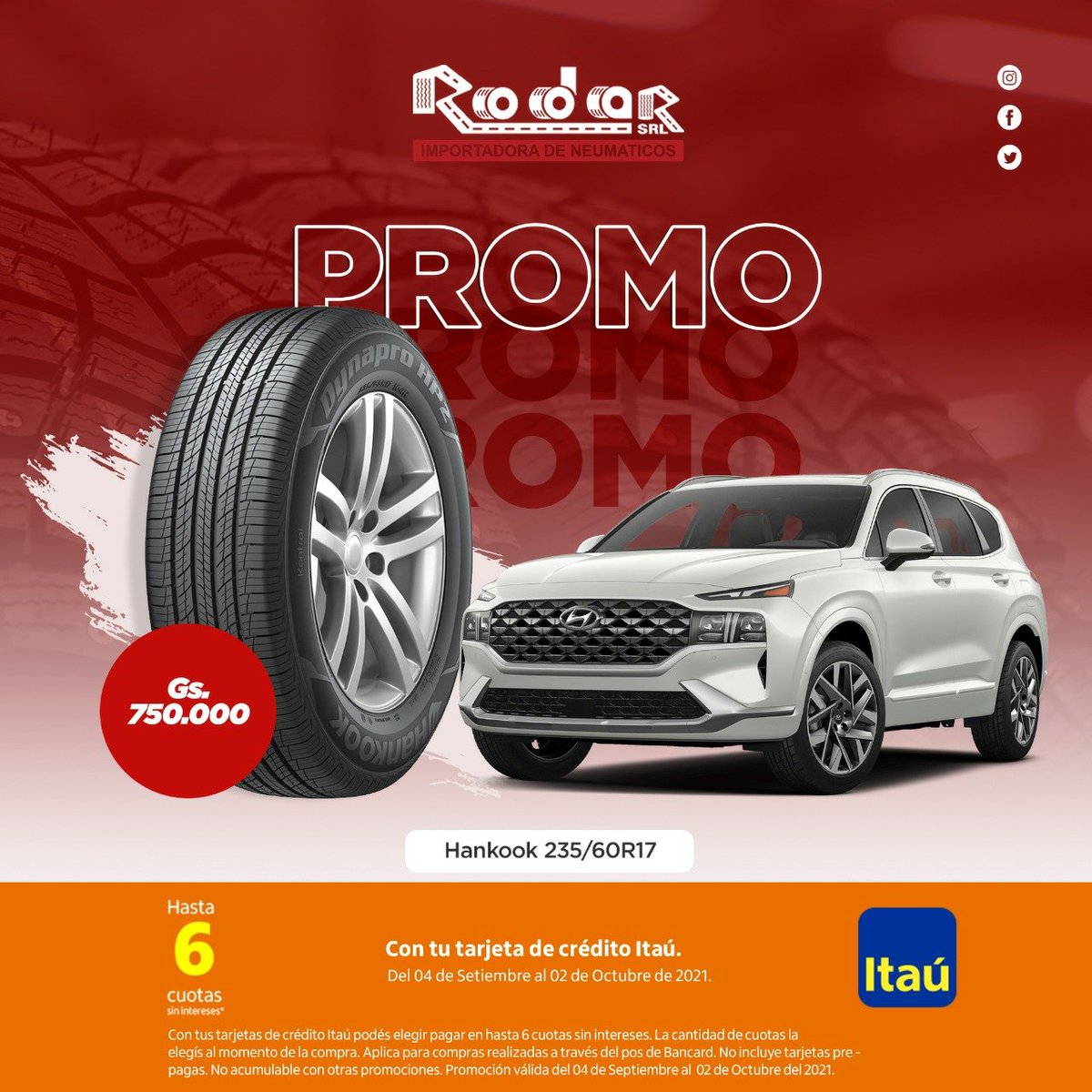 RodarSrl's tweet photo. Setiembre llegó rodando con 25% de descuento 🎉 y hasta 6 cuotas sin intereses 🎊 con tus tarjetas de @itauparaguay 💥 

Vigente del 04 de Setiembre al 02 de Octubre.
☎️
✅ Casa Central: 0986-101729
✅ Luque: 0986-904007
✅ Acceso Sur:  0981-271125 https://t.co/4bzVyzb7oR
