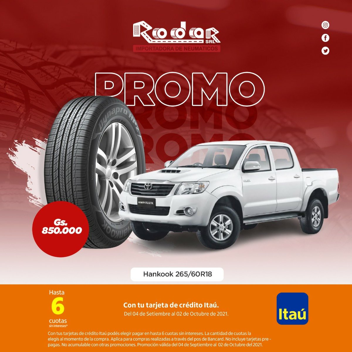 RodarSrl's tweet photo. Setiembre llegó rodando con 25% de descuento 🎉 y hasta 6 cuotas sin intereses 🎊 con tus tarjetas de @itauparaguay 💥 

Vigente del 04 de Setiembre al 02 de Octubre.
☎️
✅ Casa Central: 0986-101729
✅ Luque: 0986-904007
✅ Acceso Sur:  0981-271125 https://t.co/4bzVyzb7oR