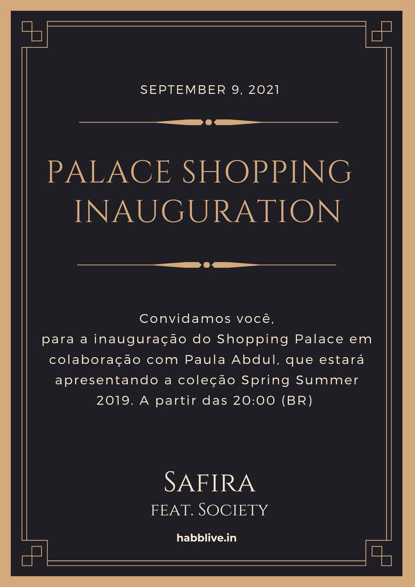 habsaphira's tweet photo. I invite everyone to be present at the opening of our mall! 🔑 | SAFIRA X PaulaAbdul X Society

SETEMBER 9, 20HBR - 00HPT https://t.co/v7DuBnpYI4