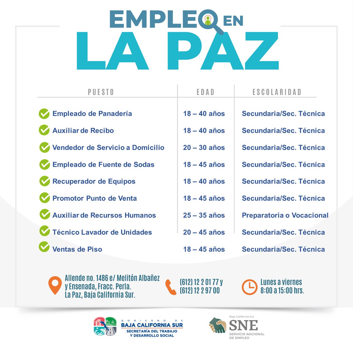 STDS_BCS's tweet photo. Buscadores de Empleo de #LaPaz  tenemos un empleo formal disponible para ti. Si estas interesad@ en una vacante comunícate a los teléfonos que aparecen en cada publicación. 
#MejorFuturo @STDS_BCS  @SNE_BCS  #SNEparaTodos @TOMASFLORESG https://t.co/gcCrTBMAHQ