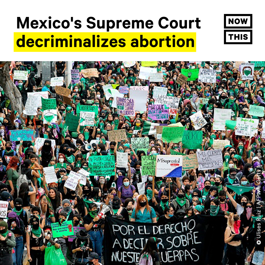 nowthisimpact's tweet photo. In a unanimous decision, the Supreme Court of Mexico voted to decriminalize abortion on September 7, another massive decision for reproductive rights in heavily Catholic Latin America. https://t.co/H42e2V88Mc