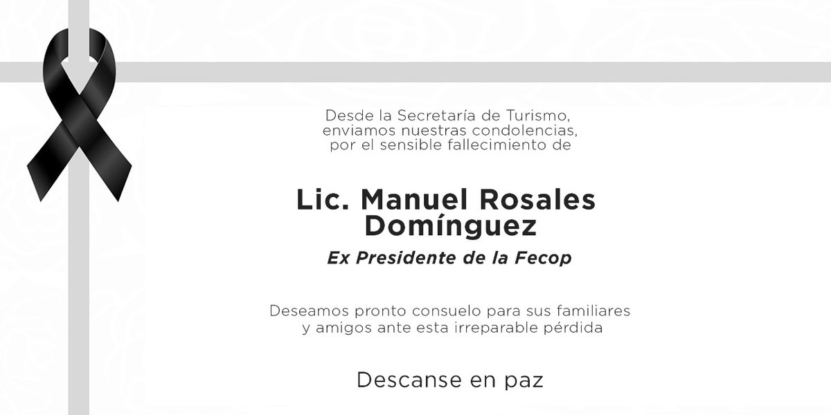 dgosectur's tweet photo. Desde Turismo Durango externamos nuestras condolencias por el lamentable fallecimiento de Manuel Rosales Domínguez, ex presidente de la #FECOP. A sus familiares y amigos les deseamos encontrar pronto consuelo. https://t.co/K2kjsHL8e2