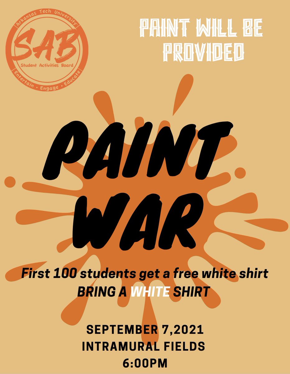 🎨🎨🎨 EVERYONE NEEDS TO BRING THEIR OWN WHITE/LIGHT COLORED TSHIRT TO PAINT WAR TODAY! WE CAN'T WAIT TO SEE EVERYONE AT THE INTRAMURAL FIELD AT 6 PM TODAY! 🎨🎨🎨