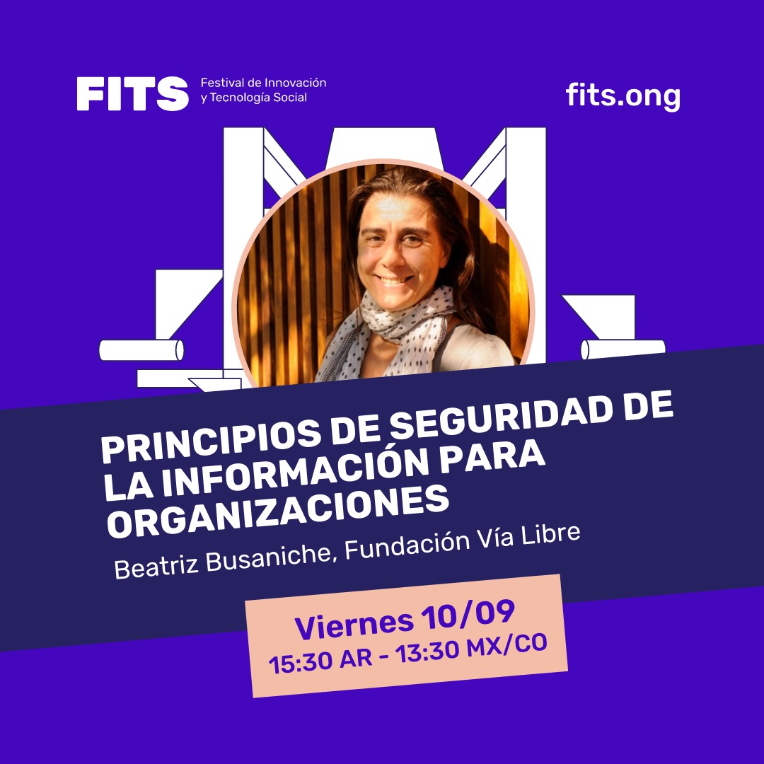 FViaLibre's tweet photo. AGENDA 🗓️ | El viernes 10 de septiembre estaremos participando de #FITSData el festival organizado por @desdewingu.
➡️ Principios de seguridad de la información para organizaciones sociales en @desdefits.
🕥 15:30 hs 🇦🇷
👉https://t.co/mJHm5vprmU https://t.co/3M1XZE7jI3