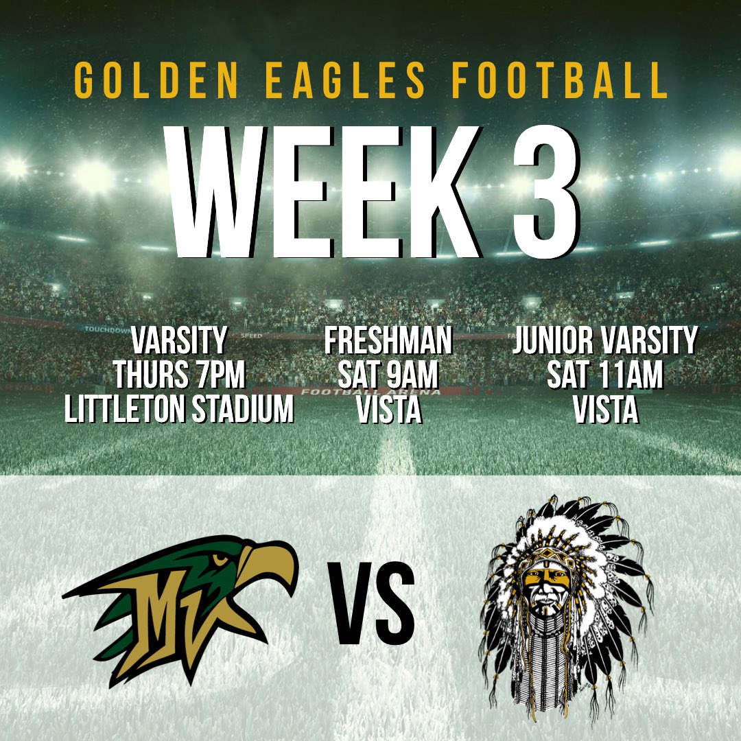 ⏱🏈🦅💥 The COUNTDOWN TO KICKOFF Week 3 has begun! @mvhs_gridiron takes on @arapahoefootball THURSDAY, Sept 9th @ Littleton Stadium. Come support your #goldeneagles! #ALLIN #vistafootball21 <a href="/MVBoosterClub/">MV Athletic Boosters</a> 

PURCHASE TIX: 
spicket.events/arapahoe