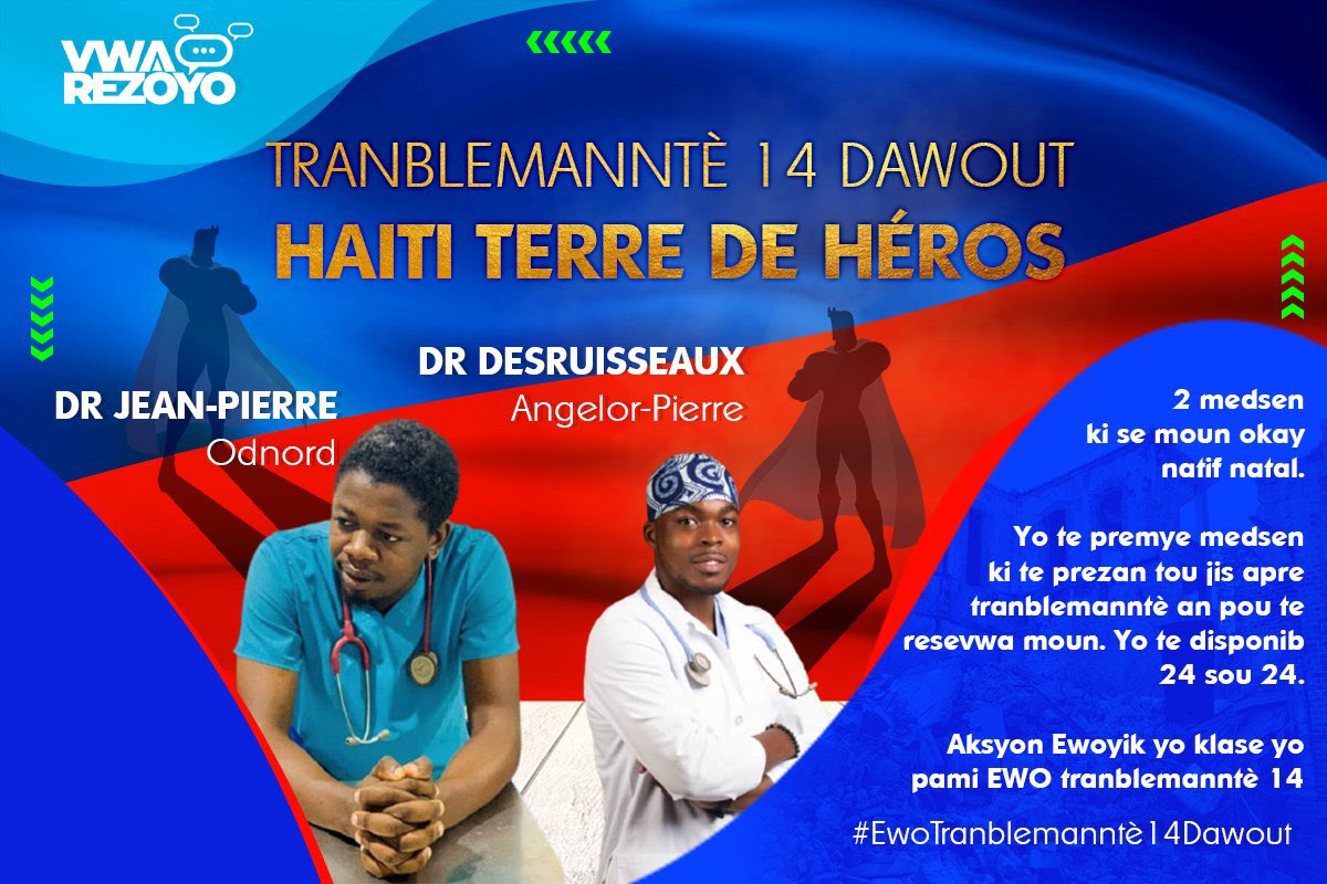 coachbenbens's tweet image. HAÏTI TERRE DE HÉROS

Dr Jn-Pierre Odnord ak  Dr Desruisseaux Angelor-Pierre 

2 medsen ki se moun okay, yo te prezan tou swit aprè seyis la nan lopital Imakile pou te resevwa viktim yo. Yo te disponib 24/24, anviwon 300 moun te vin pran swen nan jou a.

#EwoTranblemanntè14Dawout