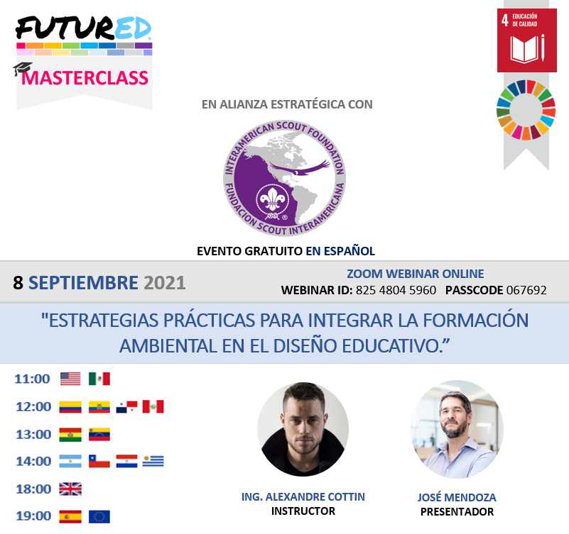 futur_ed's tweet photo. No te pierdas nuestra Masterclass gratuita "Estrategias prácticas para integra la formación ambiental en el diseño educativo" a cargo del Ingeniero Alexandre Cottin. 

Este evento esta organizado en Alianza Estratégica con la Fundación Scout Interamerica.

#ods4 #educacion https://t.co/K8aKpzyZUz