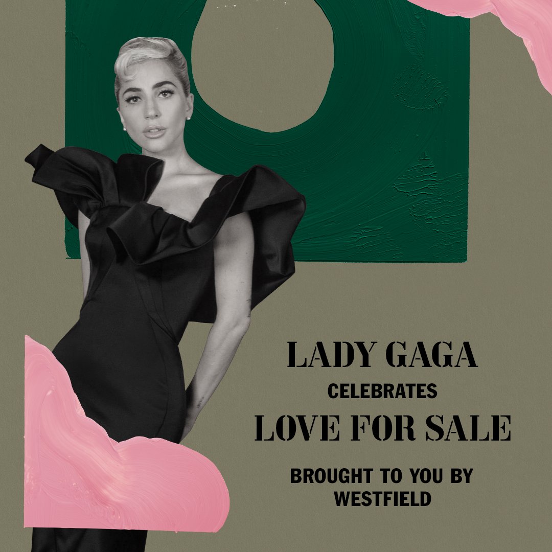 WestfieldNC's tweet photo. Join Lady Gaga for an exclusive online performance, brought to you by Westfield, to celebrate the new album, Love For Sale. Sign up now. T&amp;Cs apply. https://t.co/HN4hauS4Jy https://t.co/nEyPVunXXr
