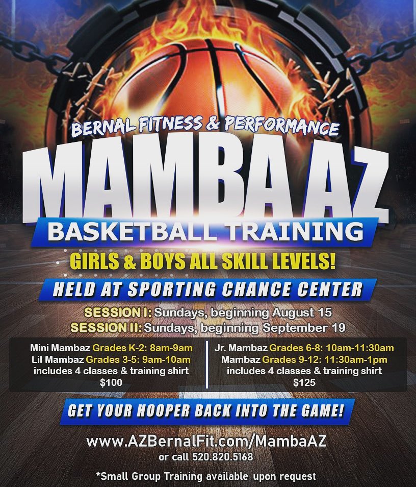 Bernal Fitness Mamba AZ basketball training! Session 2 starting on September 19th for ages 3-12!