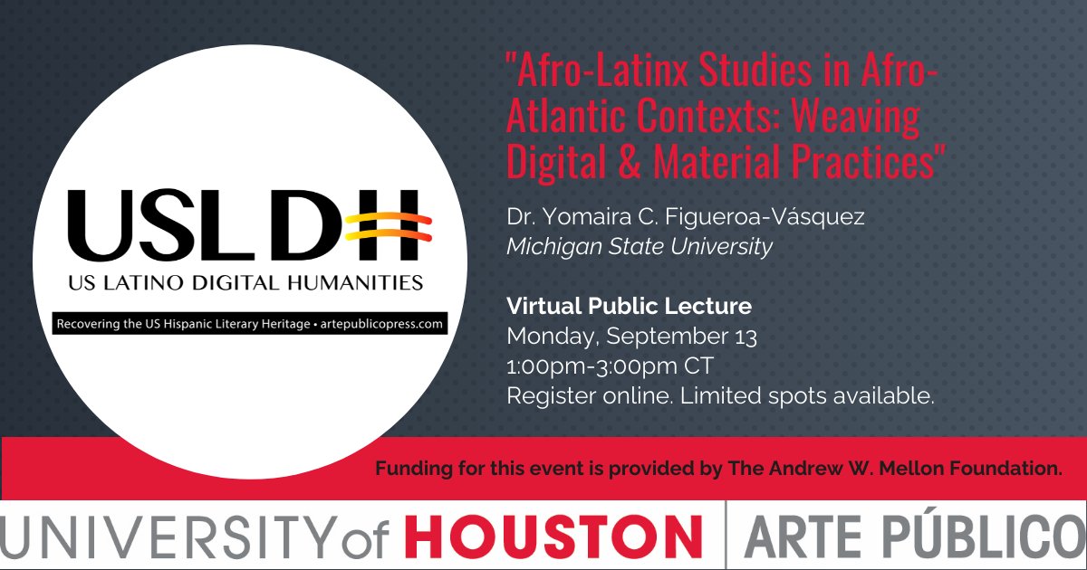 Join us on Sept. 13 at 1pm CT for Dr. @DrYoFiggy's lecture: Afro-Latinx Studies in Afro-Atlantic Contexts: Weaving Digital &amp; Material Practices." RSVP at bit.ly/USLDH913 #usLdh #digitalhumanities #AfroLatinxStudies #BlackDH
