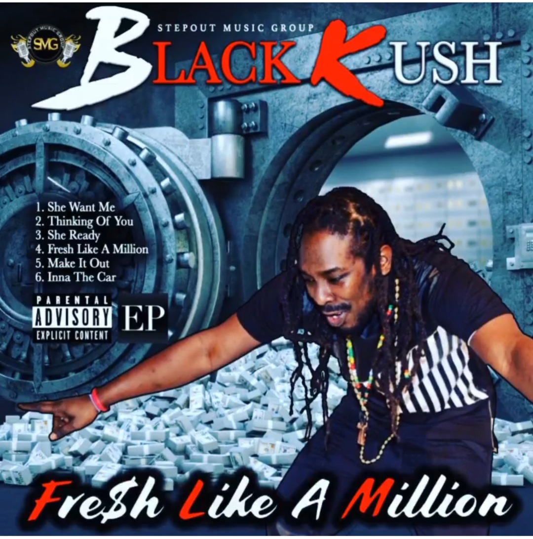 StepoutGroup's tweet photo. OUT NOW!! 
Black Kush-" Fresh like a million"
https://t.co/O2qT6LiZ97
Available on all majors platforms
@Blackkush111 #blackkuch_smg #stepoutgroup https://t.co/4UGU1IaZjC