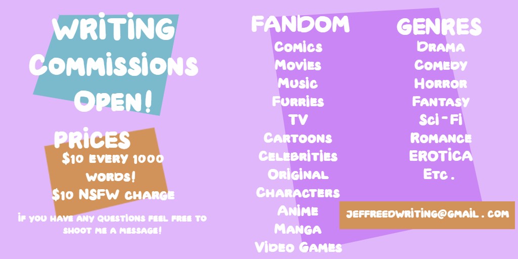 JeffReedWriting's tweet image. My writing commissions are now open! Feel free to shoot me a DM or e-mail at jeffreedwriting@gmail.com
if you're interested! 

#commissionsopen #Commission #writing #fanfiction