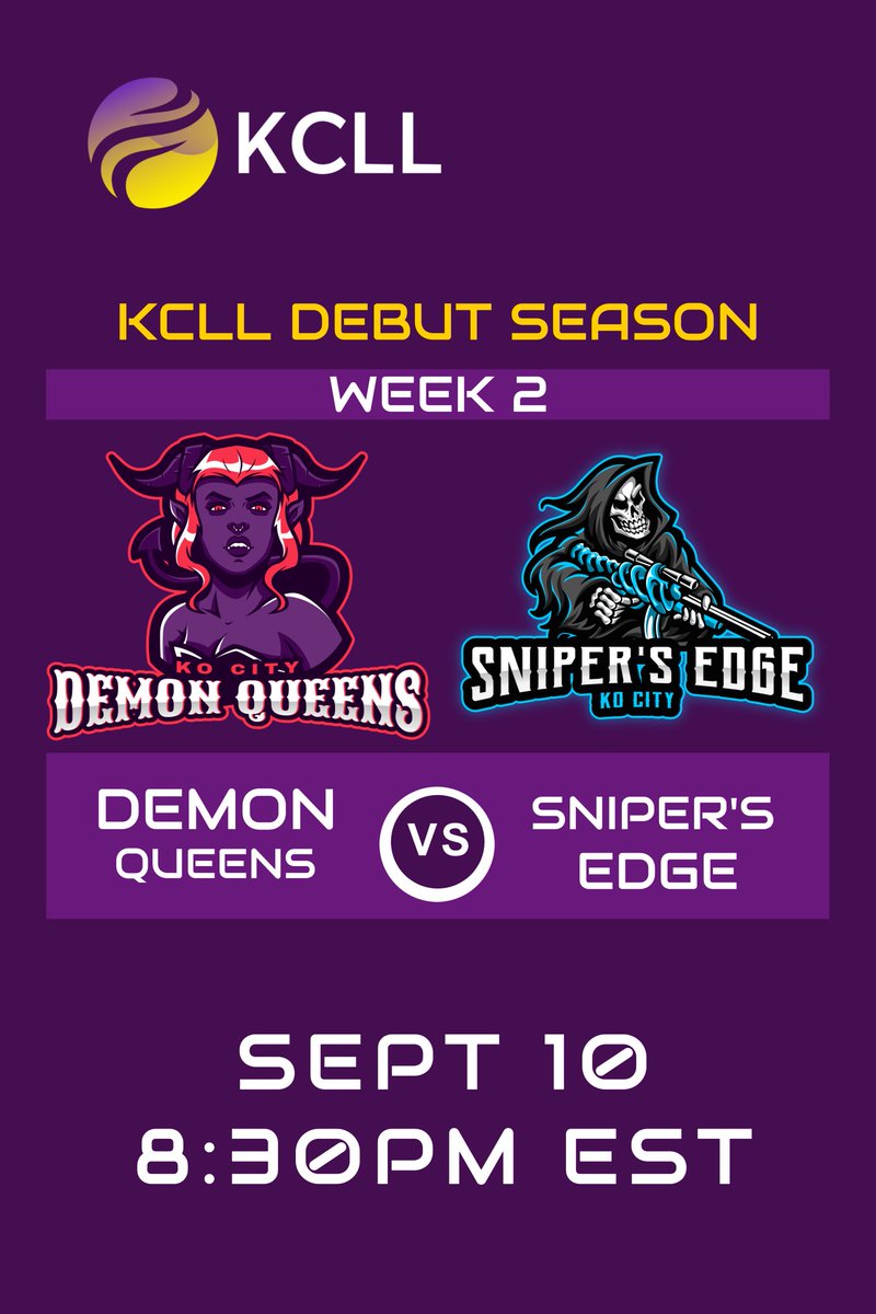 KCLegendsLeague's tweet photo. We have The Demon Queens vs Sniper's Edge confirmed for week 2 🔥
Good luck everyone! 👌🏼
.
#KnockoutCity #KCLL #esports #competitive #tournament #twitch https://t.co/tv3faI0ryt