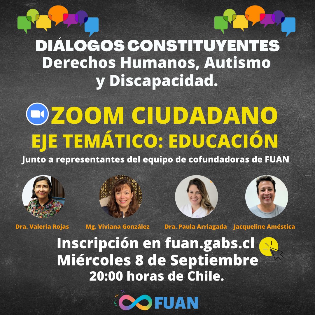 FuanFundacion's tweet photo. Inscripciones abiertas para el Zoom Ciudadano sobre Educación➡️ https://t.co/hF8iiVULef ♾🌈➡️Miércoles 8 de sept, 20 hrs.
En el marco de la agenda de Diálogos Constituyentes sobre #DDHH, #Autismo y Discapacidad organizada por #FUAN.
#TodxsDiferentesTodxsValiosxs https://t.co/ft0zCvN3Pn