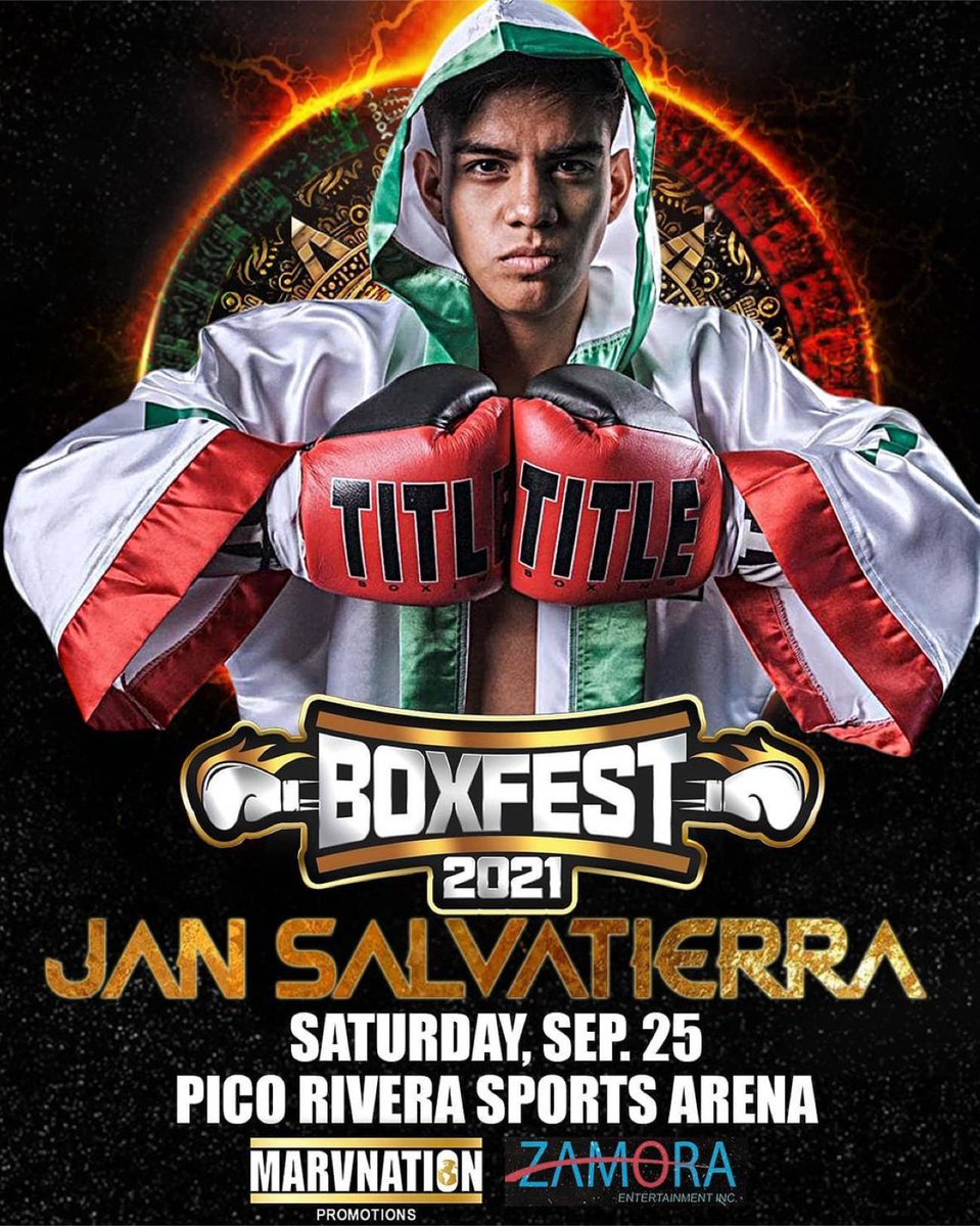 Marvnation_'s tweet photo. Flyweight prospect @jcsalvatierra has been added to our #BoxFest2021 event on Sept. 25 at Pico Rivera Sports Arena!
🎟: @westsideboxingc https://t.co/xgqyn8LFfO