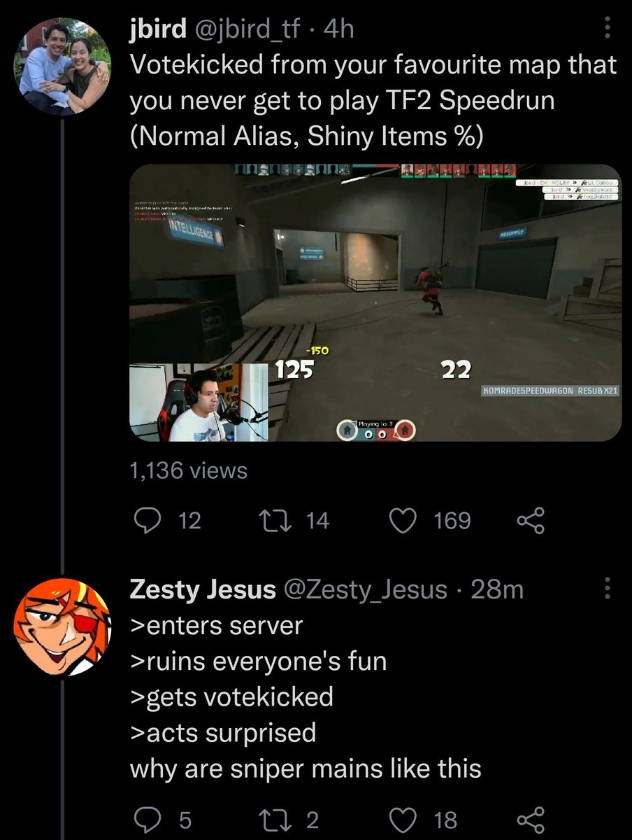 Trigger Zesty Jesus with a goofy Casual TF2 clip Speedrun
(No Slurs, Throws Tantrums Over Sniper But Watches My Clips %)