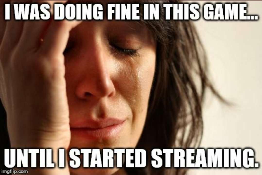PuzzlezOG's tweet photo. HOW MANY OTHER STREAMERS CAN RELATE?? ππ€£π€£π€£ ALL THE TIME!!!!! π€¬ "I swear, guys I'm usually pretty good!" ππ #STREAMERLIFE #TWITCH #TwitchStreamers #StreamerMeme https://t.co/VL0S7n4o9p