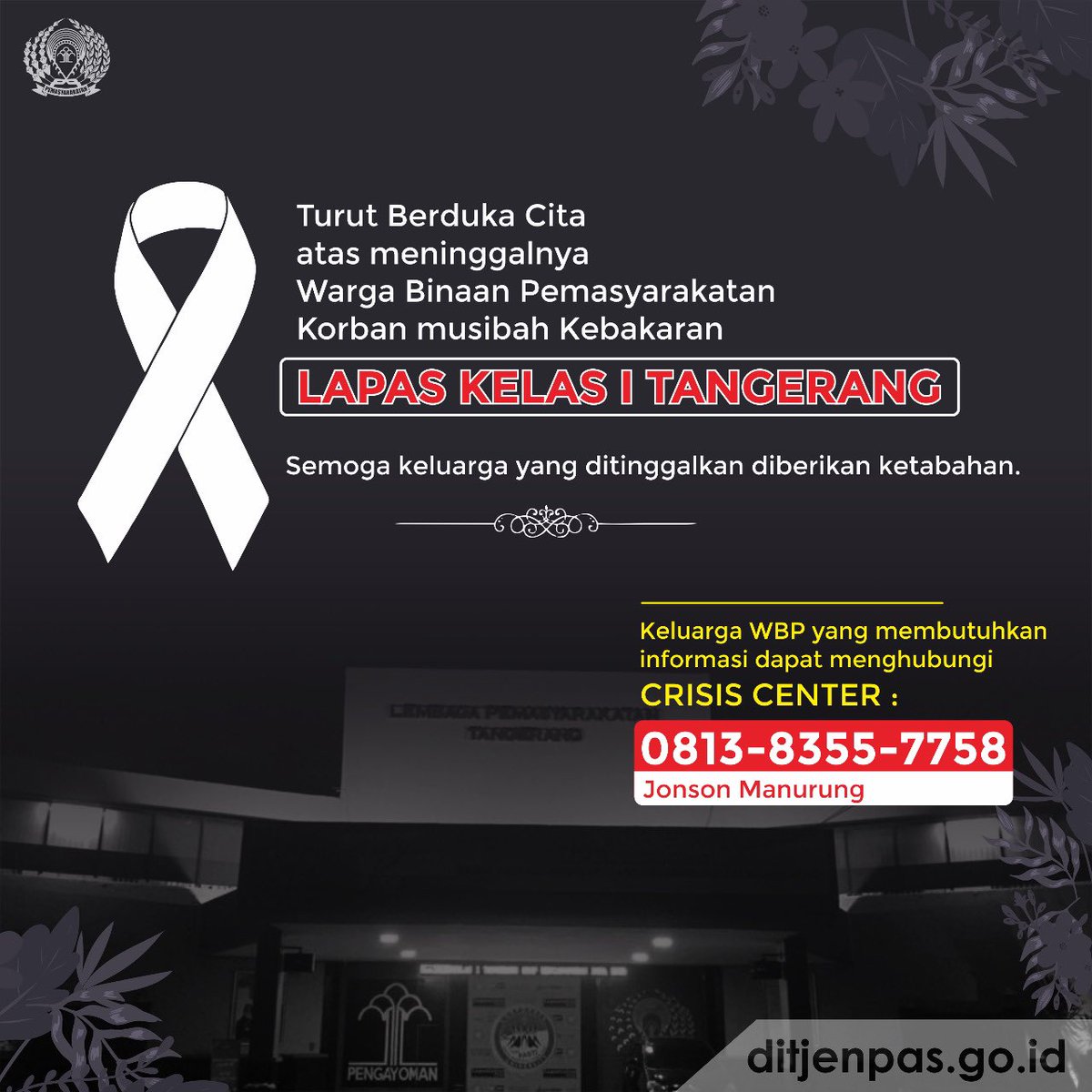 DITJEN_PAS's tweet photo. Sahabat Pemasyarakatan, mari bersama-sama kita doakan korban dan keluarga dalam musibah kebakaran di Lapas Kelas I Tangerang. https://t.co/aWKSeaJG8D