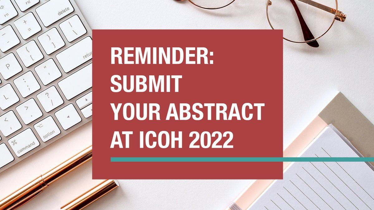 ICOH2022's tweet photo. Don’t wait until last minute to submit your abstract, do it ASAP! ➡️ https://t.co/77vquavRyH ICOH 2022 is waiting for your contribution!
#icoh #icoh2022 #occupationalhealth #workershealth #callforabstract #deadlineextended #ScientificContribution https://t.co/DFWj8xh7kR
