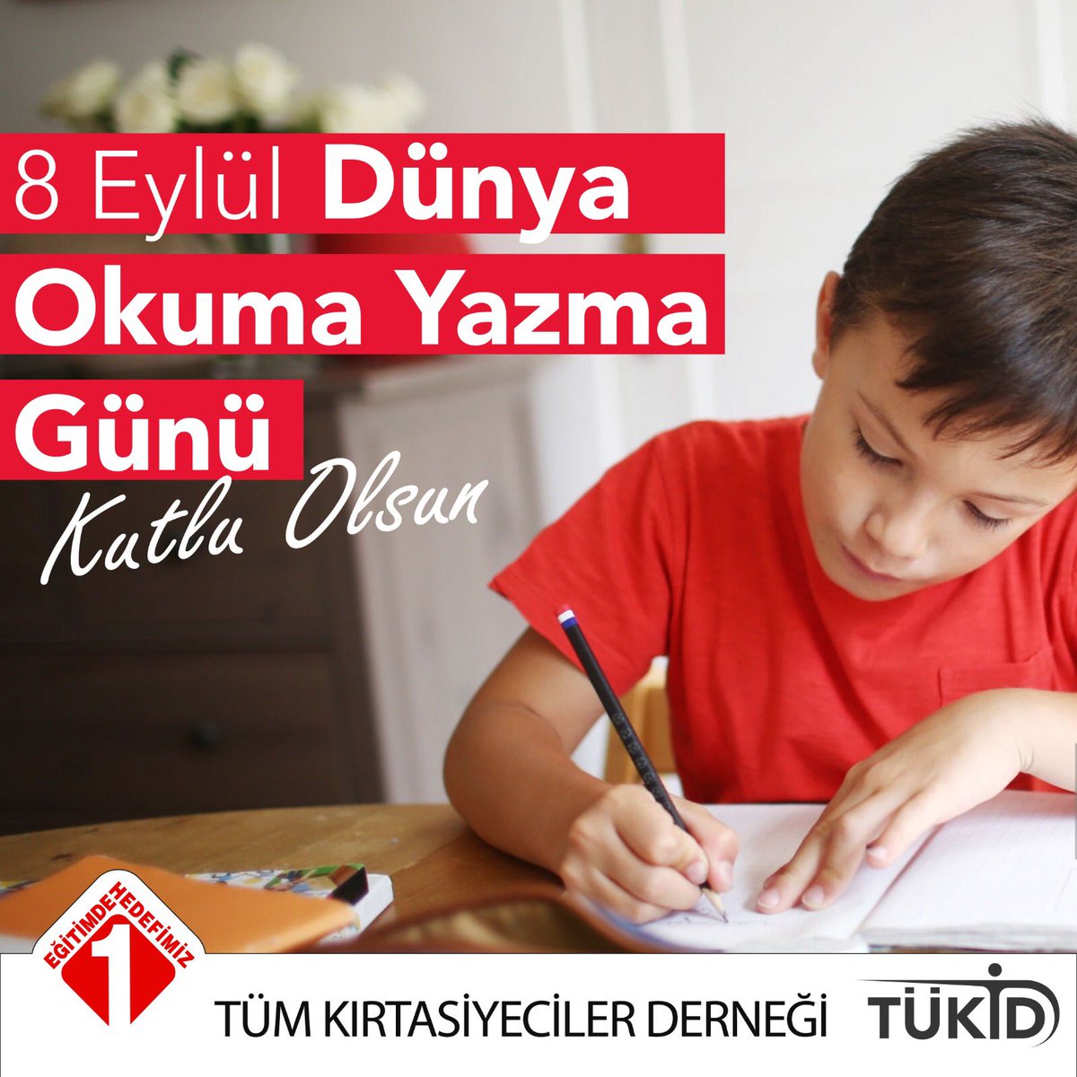 Dünya Okuma Yazma Günü Kutlu Olsun…