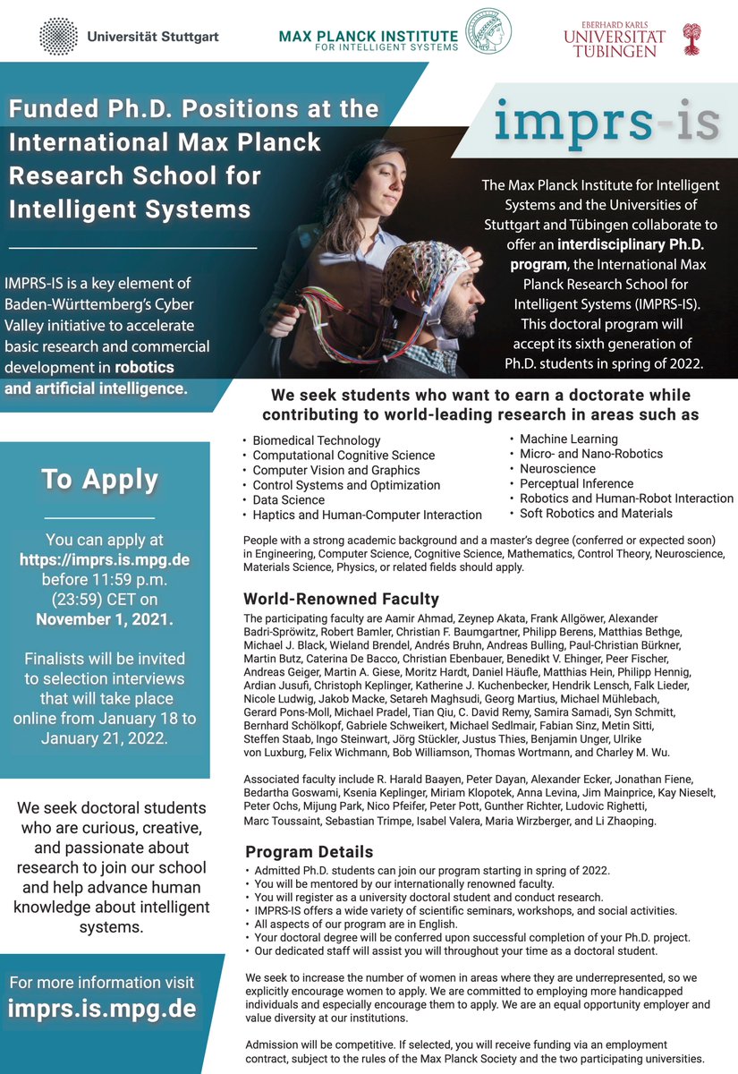MPI_IS's tweet image. Come join us as a doctoral student at our #IMPRSIS, the International Max Planck Research School for Intelligent Systems. Apply now and join an ecosystem of world-leading #AI research: imprs.is.mpg.de/advertisement #CyberValley #KI