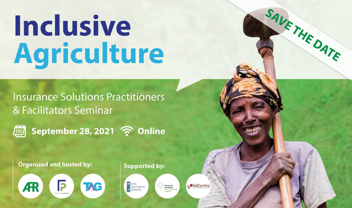 Microinsurance Technical Advisory Group (@mtagzambia) on Twitter photo #SaveTheDate
We will be co-hosting a practitioner and facilitators webinar dubbed Inclusive Agriculture on 28th September 2021 with <a href="/finprobitysolu1/">finprobitysolutions</a> and <a href="/AFRwanda/">Access to Finance Rwanda (AFR)</a>
We appreciate the support rendered from <a href="/fsdzambia/">FSD Zambia</a>, <a href="/NetworkFlash/">Microinsurance Network</a>, and <a href="/MunichReFound/">Munich Re Foundation - From Knowledge to Action</a>
us02web.zoom.us/.../reg.../WN_… #SaveTheDate
We will be co-hosting a practitioner and facilitators webinar dubbed Inclusive Agriculture on 28th September 2021 with <a href="/finprobitysolu1/">finprobitysolutions</a> and <a href="/AFRwanda/">Access to Finance Rwanda (AFR)</a>
We appreciate the support rendered from <a href="/fsdzambia/">FSD Zambia</a>, <a href="/NetworkFlash/">Microinsurance Network</a>, and <a href="/MunichReFound/">Munich Re Foundation - From Knowledge to Action</a>
us02web.zoom.us/.../reg.../WN_…