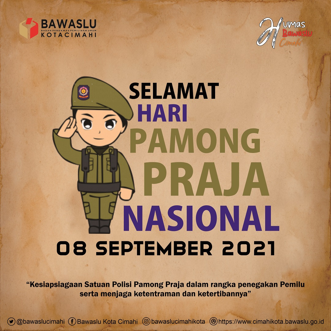 bawaslucimahi's tweet photo. Hallo #SahabatBawaslu Badan Pengawas Pemilihan Umum Kota Cimahi mengucapkan selamat hari Pamong Praja 8 September 2021.
@bawaslu_RI 
@Bawaslu_Jabar 
@bawaslucimahi 
#PamongPraja
#SalamSehat https://t.co/7NVeNa72v4