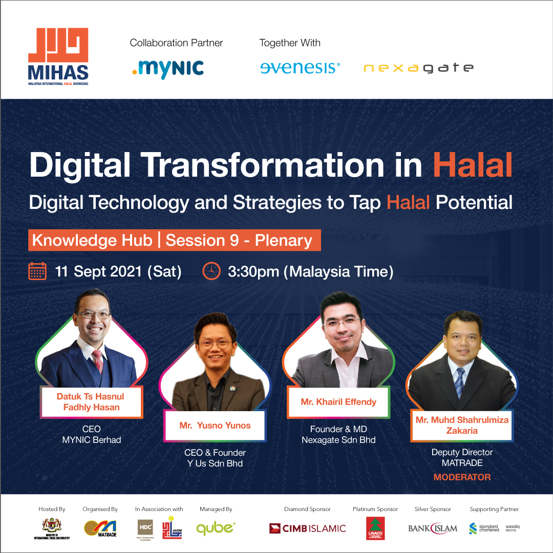 mihas_malaysia's tweet photo. Join us at MIHAS 2021 and explore the digital strategies and how digitalisation has shaped the Halal supply chain and global demands.
Register as a Trade Visitor TODAY at
https://t.co/ab3ClYdNzp
#mynic #dotmy #evenesis #eventtech #digitaltransformation #mihas2021 #MATRADE https://t.co/vJZP25loh7