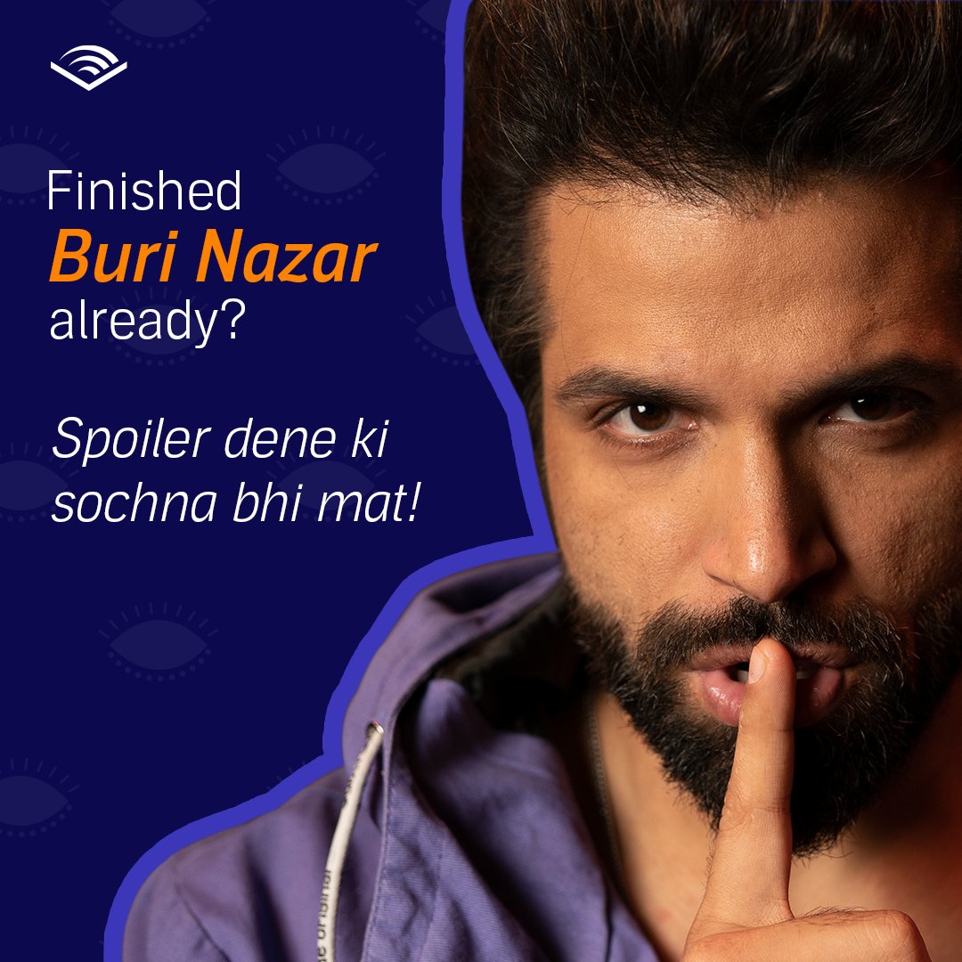 Audible_ind's tweet photo. NOTE: We are serious, don’t comment any spoilers or #BuriNazar will follow you till the end of the world. @Rithvik_RD @sayanigupta #SupriyaPathak https://t.co/R2TWKO34Yv