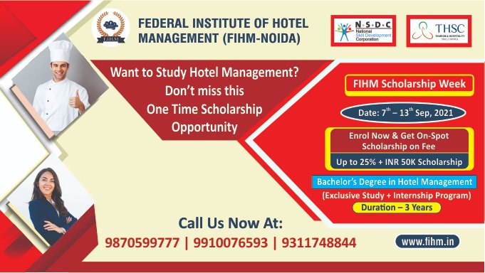 FihmNoida's tweet photo. Want To Study #Hotel_Management? Don't Miss This One Time #Scholarship Opportunity.
Hurry Up! Call Us To Attend #Federal_Institute_of_Hotel_Management (#FIHM_Noida) Scholarship Week.
Get up to 25% + INR 50k Scholarship Waiver on Fees (T&amp;C Applied)
https://t.co/lmTboG8sav https://t.co/YfgTGUWkob