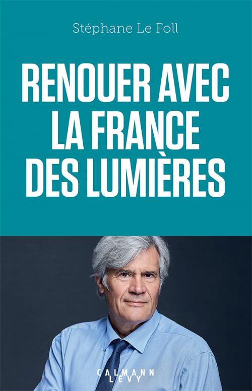 SLeFoll's tweet image. Mon dernier livre aux éditions @calmann_levy ⤵️