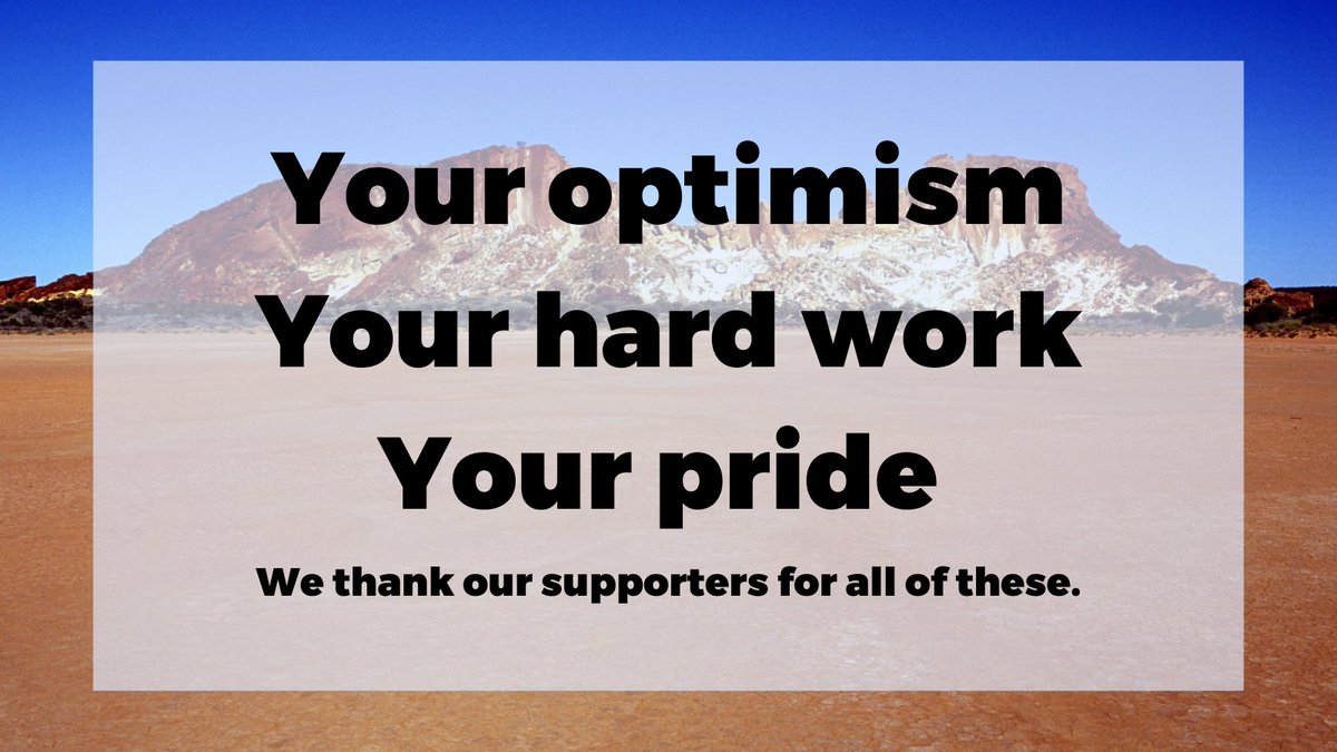 Your optimism. Your hard work. Your pride. We thank our supporters for all of these.