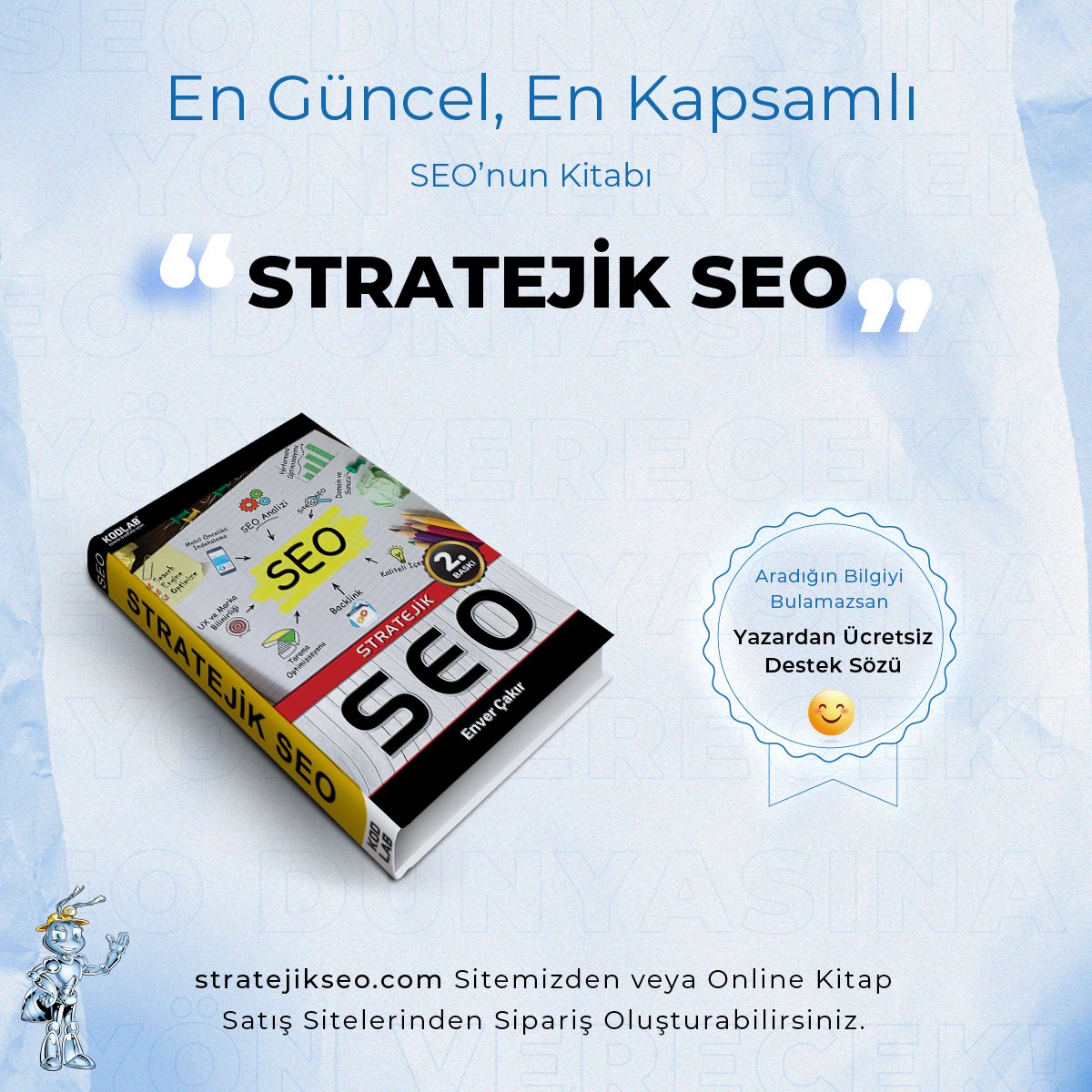 Stratejik SEO Kitabınının Güncel Baskısını Web Sitemizde Kargo Dahil 49.90 TL! En Güncel ve En Kapsamlı SEO Kitabı Olan Stratejik SEO'da Aradığınızı Bulamazsanız Yazardan Ücretsiz Destek Sözü 🎉 #stratejikseo #envercakir
