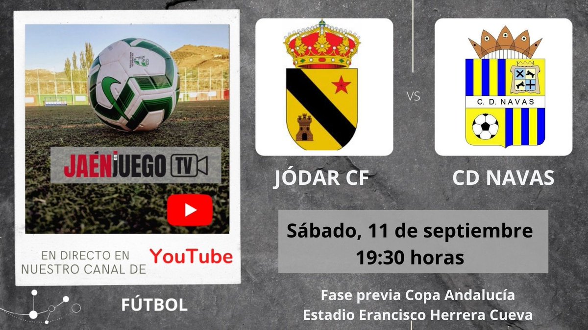 🚨RETRANSMISIÓN ‼

⚽FÚTBOL | Este fin de semana, la Copa #Andalucía se disputa en <a href="/JaenenJuego/">JaenEnJuego.com</a> 😉

➡El sábado, desde las 19:15 h, en #directo , partido de vuelta de los 1/4 de final: Jódar CF 🆚 <a href="/2006Navas/">CD Navas 2006</a> . En la ida: 2 a 1 para los naveros.

📺Enlace: youtu.be/SfUu7GJv75Q