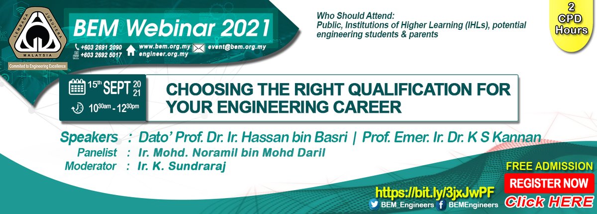 BEM_Engineers's tweet image. BEM Webinar 2021 Series - &quot;Choosing The Right Qualification For Your Engineering Career &quot; on 9th Sept. 2021 | 10.30am ~ 12.30pm. Who Should Attend: Public/Institution of Higher Learning (IHLs) and potential engineering students and parents.
Link: ////bit.ly/3jxJwPF.
#Engineering