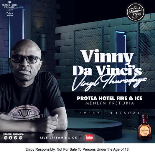 VinnyDaVinci's tweet photo. Thursday 09 September 2021
#SpringACTIVATED @tequilagangsa
#VinnysVinylThursdays @ PROTEA HOTEL Fire & Ice in Menlyn Pretoria ((in association with @donjulio))
#DreamsOnPLASTIC
15h00 - 16h30 @Mdu_Anikulapo31
16h30 - 18h00 Michael G
18h00 - 20h00 @VinnyDaVinci https://t.co/WM0z58NBZh